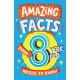 Amazing Facts Every 8 Year Old Needs to Know