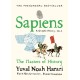 Sapiens A Graphic History, Volume 3: The Masters of History