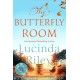 The Butterfly Room: An enchanting tale of long buried secrets from the bestselling author of The Seven Sisters series