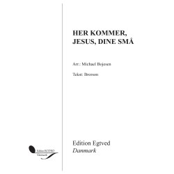 Her kommer, Jesus, dine små