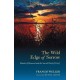 The Wild Edge of Sorrow: Rituals of Renewal and the Sacred Work of Grief