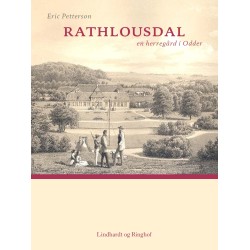 Rathlousdal - en herregård i Odder