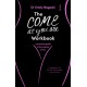 The Come As You Are Workbook: a practical guide to the science of sex