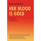 Her Blood Is Gold: Awakening to the Wisdom of Menstruation