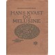 Hans Kvast og Melusine