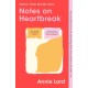 Notes on Heartbreak: The Must-Read Book by Vogue's Dating Columnist