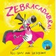 Zebracadabra!