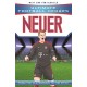 Ultimate Football Heroes: Neuer (Super Stoppers 9)