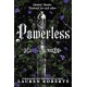 Powerless: Collector's Edition Hardback: The epic series taking the world by storm!