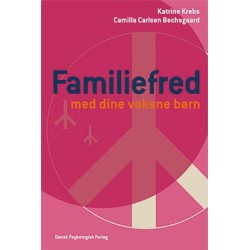 Familiefred med dine voksne børn