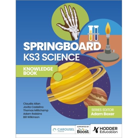 Springboard: KS3 Science Knowledge Book