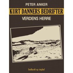 Kurt Danners bedrifter: Verdens herre