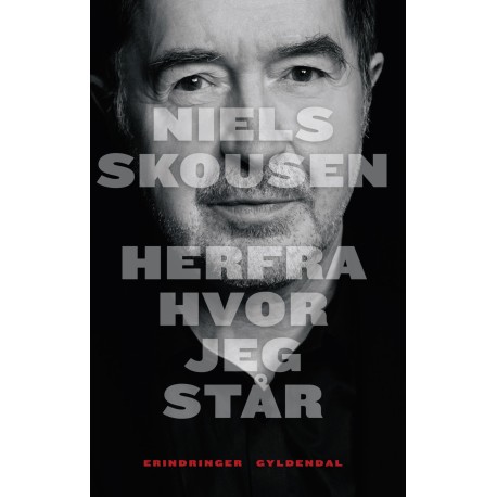 Herfra hvor jeg står