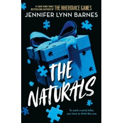 The Naturals: The Naturals, Book 1: cold cases get hot in the unputdownable mystery series from the bestselling author of The Inheritance Games