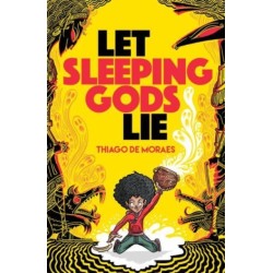 Let Sleeping Gods Lie