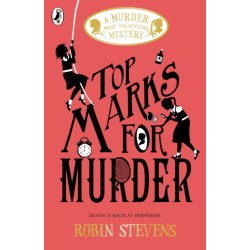 Top Marks For Murder: A Murder Most Unladylike Mystery