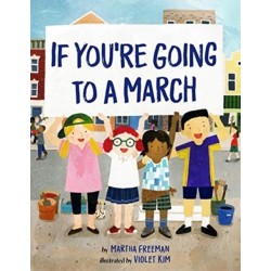 If You're Going to a March