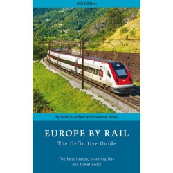 Europe by Rail: The Definitive Guide (18th edition)