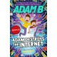 Adam Destroys the Internet