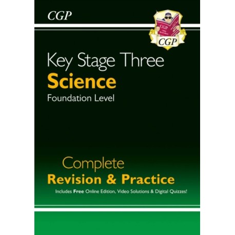 KS3 Science Complete Revision & Practice – Foundation (includes Online Edition, Videos & Quizzes)
