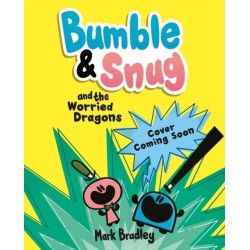 Bumble and Snug and the Worried Dragons: Book 5