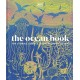 The Ocean Book: The Stories, Science, and History of Oceans