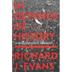 In Defence Of History