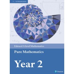Pearson Edexcel A level Mathematics Pure Mathematics Year 2 Textbook + e-book