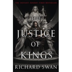 The Justice of Kings: the Sunday Times bestseller (Book One of the Empire of the Wolf)