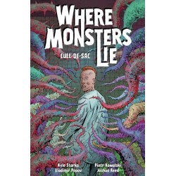 Where Monsters Lie Volume 2: CULL-DE-SAC