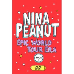 Nina Peanut: Epic World Tour Era (Book 3)