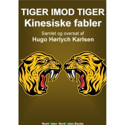 Tiger imod tiger: Kinesiske fabler