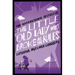 The Little Old Lady Who Broke All the Rules