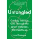 Untangled: Guiding Teenage Girls Through the Seven Transitions into Adulthood