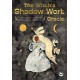 The Witch's Shadow Work Oracle: 40 cards for wandering through the forest of your subconscious