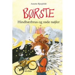 Børste (3): Hindbærbrus og røde nøjfer