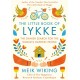 The Little Book of Lykke: The Danish Search for the World's Happiest People