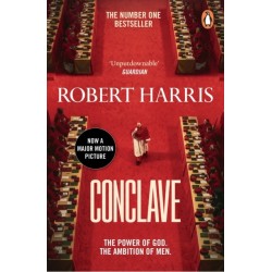 Conclave: Now a major motion picture starring Ralph Fiennes, Stanley Tucci and Isabella Rossellini