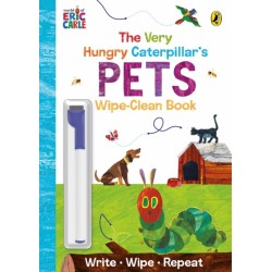 The Very Hungry Caterpillar's Pets: Wipe-Clean Board Book