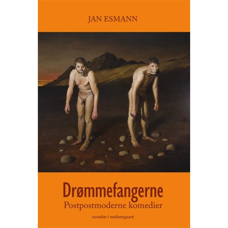 Drømmefangerne: Postpostmoderne komedier
