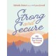 Strong and Secure: 100 Devotions for Young Women