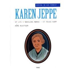 Karen Jeppe: Et lys i rædslens mørke – et folks kamp
