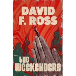 The Weekenders: The extraordinary, devastatingly dark Scottish mystery