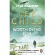 Worth Dying For: (Jack Reacher 15)