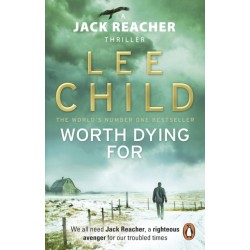 Worth Dying For: (Jack Reacher 15)