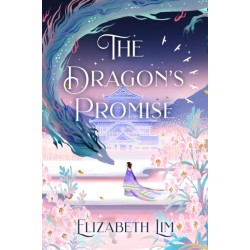 The Dragon's Promise: the Sunday Times bestselling magical sequel to Six Crimson Cranes