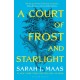 A Court of Frost and Starlight: An unmissable companion tale to the GLOBALLY BESTSELLING, SENSATIONAL series