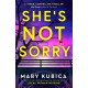 She's Not Sorry
