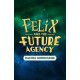 Felix and the Future Agency: An explosive new children's adventure series