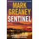 Sentinel: The relentlessly thrilling Armored series from the author of The Gray Man